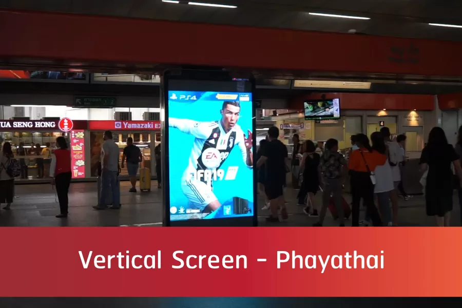 Vertical Screen - Phayathai